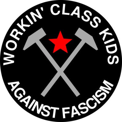 workin class kids against fascism