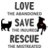 Love Save Rescue